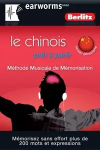 Earworms - Le chinois prêt à partir