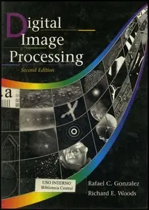 Digital Image Processing, 2nd Edition (repost)