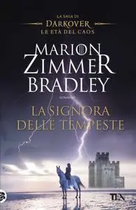 Marion Zimmer Bradley - La Signora delle tempeste