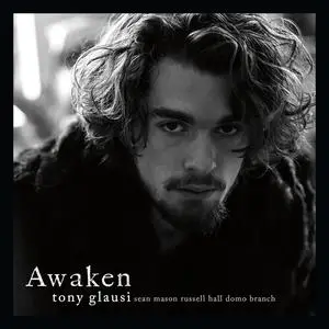 Tony Glausi - Awaken (2024) [Official Digital Download]