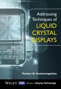 Addressing Techniques of Liquid Crystal Displays (repost)
