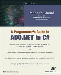A Programmer's Guide to ADO .NET in C# (Repost)