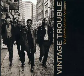 Vintage Trouble - The Bomb Shelter Sessions (2010) {Limited Edition}