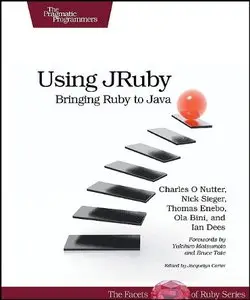Using JRuby: Bringing Ruby to Java (repost)