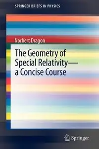 The Geometry of Special Relativity: A Concise Course (repost)
