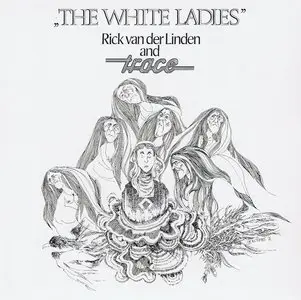 Trace - The White Ladies - 1976 (24/96 Vinyl Rip)