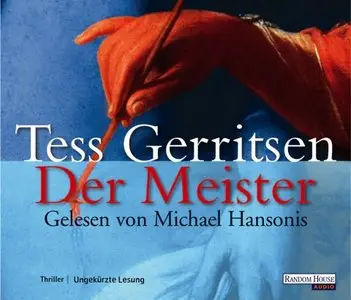 Tess Gerritsen - Der Meister