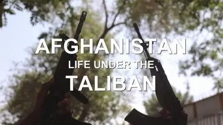 BBC Panorama - Afghanistan: Life under the Taliban (2021)