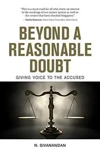 Beyond a Reasonable Doubt: Giving Voice to the Accused