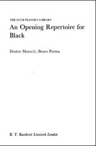 An Opening Repertoire for Black (Batsford Chess Book)