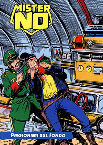 Mister No A Colori - Volume 79 - Prigionieri Sul Fondo