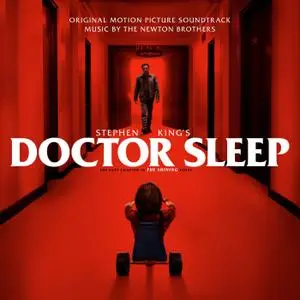 The Newton Brothers - Stephen King's Doctor Sleep (Original Motion Picture Soundtrack) (2019)