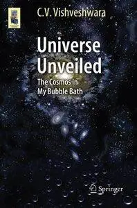Universe Unveiled: The Cosmos in My Bubble Bath