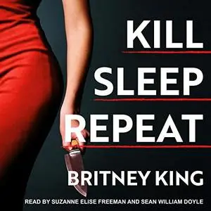 Kill Sleep Repeat [Audiobook]