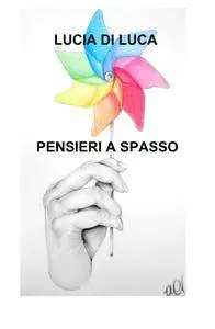PENSIERI A SPASSO