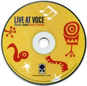 Steve Gadd and Friends - Live at Voce (2010) {BFM Jazz ‎302 062 403-2}