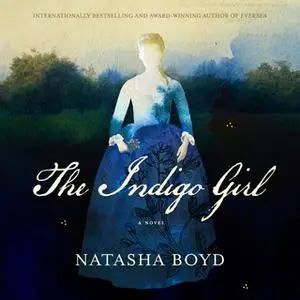 «The Indigo Girl» by Natasha Boyd