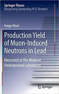 Production Yield of Muon-Induced Neutrons in Lead: Measured at the Modane Underground Laboratory