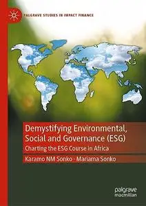 Demystifying Environmental, Social and Governance (ESG): Charting the ESG Course in Africa