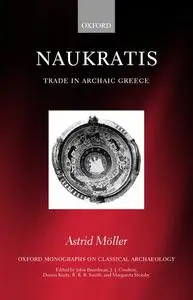Naukratis: Trade in Archaic Greece