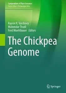 The Chickpea Genome (Compendium of Plant Genomes)