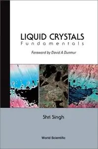 Liquid Crystals: Fundamentals by David A. Dunmur [Repost]