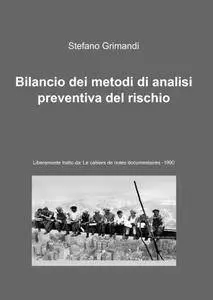 Bilancio dei metodi di analisi preventiva del rischio