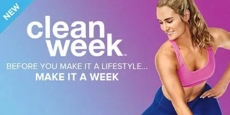 Clean Week: Start a Healthy Lifestyle in 7 Days
