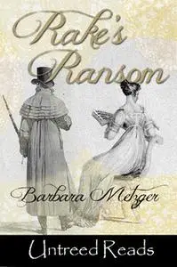 «Rake's Ransom» by Barbara Metzger