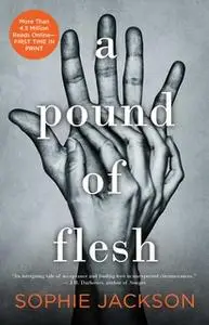 «A Pound of Flesh» by Sophie Jackson