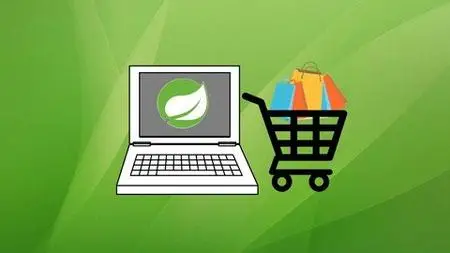 Spring Boot E-Commerce Ultimate Course (Updated 06/2021)