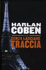 Senza lasciare traccia di Harlan Coben