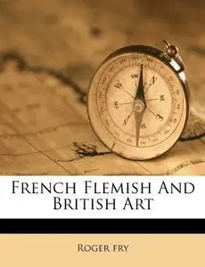 French, Flemish, and British Art