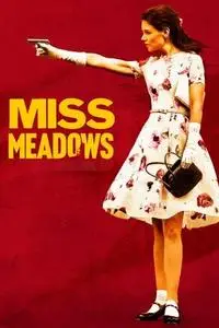 Miss Meadows (2014)