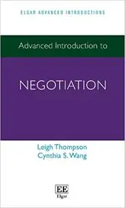 Advanced Introduction to Negotiation