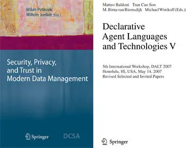  Security, Privacy, and Trust in Modern Data Management & Declarative Agent Languages and Technologies V