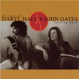 Daryl Hall & John Oates - The Best Of Daryl Hall & John Oates: Looking Back (1991)