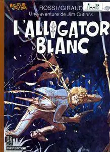 Jim Cutlass 3 - L'alligator blanc