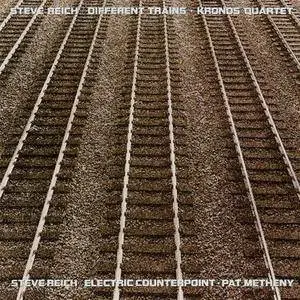 Kronos Quartet, Pat Metheny - Steve Reich: Different Trains, Electric Counterpoint (1989)