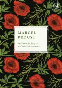 «Madame de Breyves melankoliska sommar» by Marcel Proust