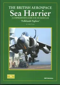 The British Aerospace Sea Harrier. 'Falklands Fighter' (SAM Modellers Datafile 11) (Repost)