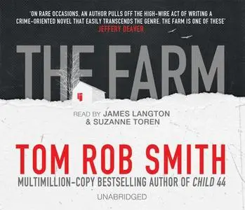 «The Farm» by Tom Rob Smith,Suzanne Toren