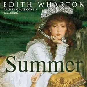 «Summer» by Edith Wharton