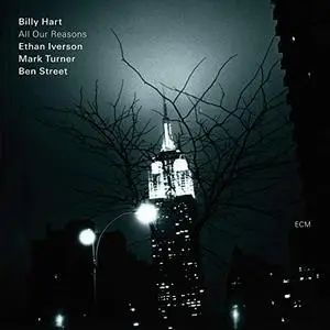 Billy Hart, Ethan Iverson, Mark Turner & Ben Street - All Our Reasons (2012/2017) [Official Digital Download 24/88]