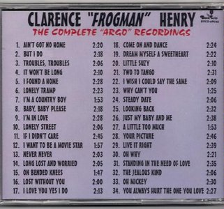 Clarence 'Frogman' Henry - The Complete Argo Recordings (2004)