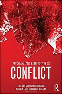 Psychoanalytic Perspectives on Conflict