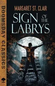 «Sign of the Labrys» by Margaret St. Clair