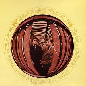 Captain Beefheart and His Magic Band - Safe As Milk (Pye Intl. 1967) 24-bit/96kHz Vinyl Rip
