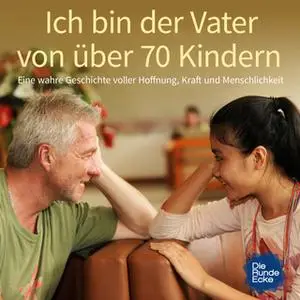 «Ich bin der Vater von über 70 Kindern» by Lothar Baltrusch