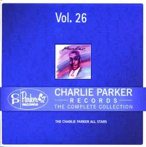 Charlie Parker Records: The Complete Collection, Vol. 26 - The Charlie Parker All Stars (2012 CP Records 233193/26 rec 1949}